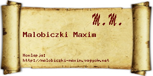 Malobiczki Maxim névjegykártya